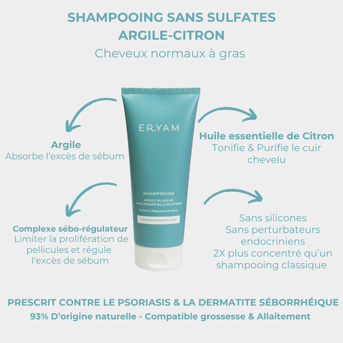 Shampooing argile blanche et huile essentielle de citron : actifs et bienfaits - Eryam